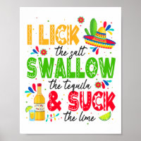 I Lick The Salt Swallow The Tequila Cinco De Mayo