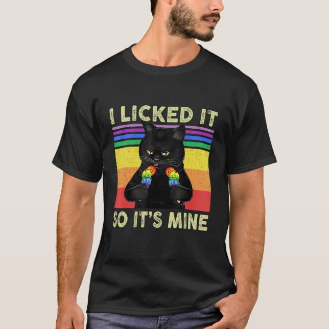 I Licked It So Its Mine Lgbt Cat Ice Cream Gay Cat T-Shirt (Front)
