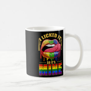 I Licked It So Its Mine Vintage Coffee Mug