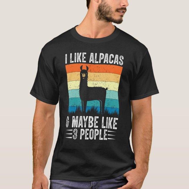 I Like Alpacas And Maybe Like 3 People Alpaca Retr T-Shirt (Front)
