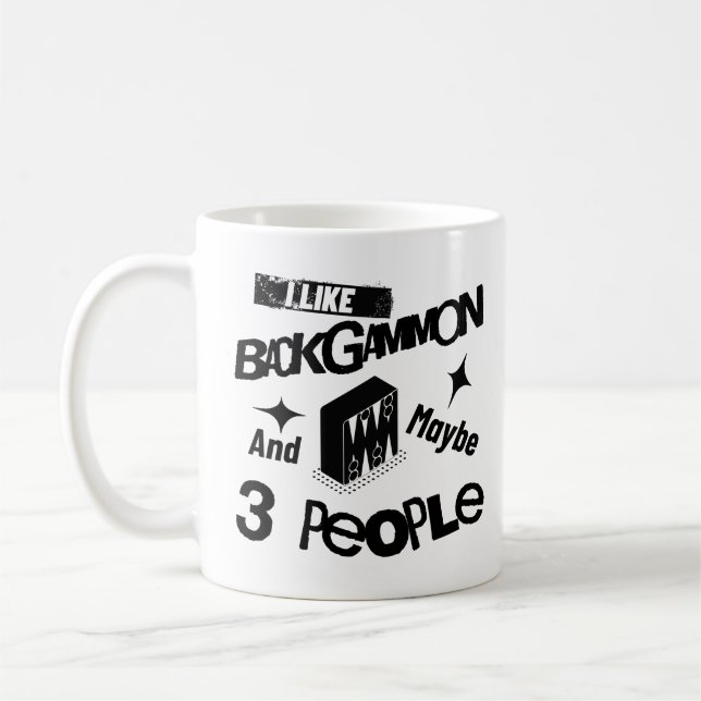 I Like Backgammon And Maybe 3 People Funny Quote Coffee Mug (Left)
