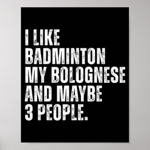 I Like Badminton Lover Bolognese Dog Owner Funny Q Poster