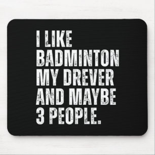 I Like Badminton Lover Drever Dog Owner Funny Quot Mouse Pad