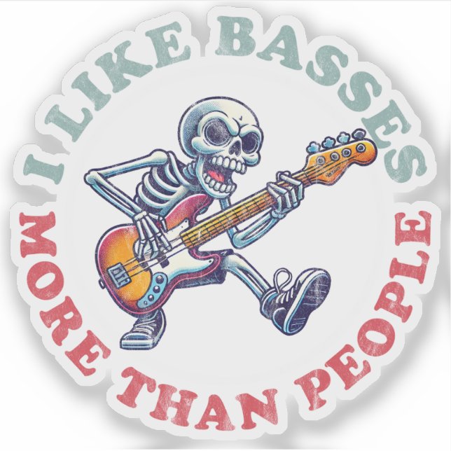 I Like Basses More Than People (Front)