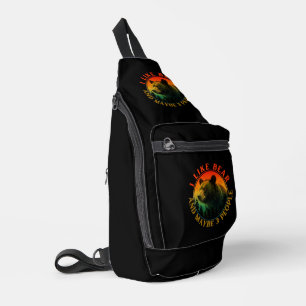 I like bear and maybe 3 people sling bag