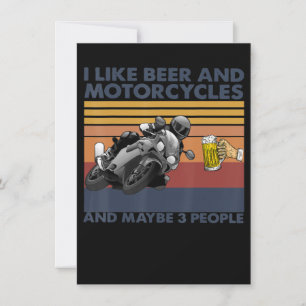 I Like Beer And Motorcycles - Motorcycles Gift