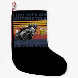 I Like Beer And Motorcycles - Motorcycles Gift Small Christmas Stocking