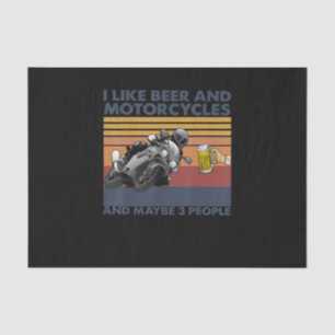 I Like Beer And Motorcycles - Motorcycles Gift Tissue Paper