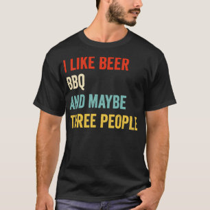I Like Beer BBQ T-Shirt