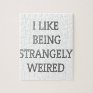 I like being strangely weird .png jigsaw puzzle