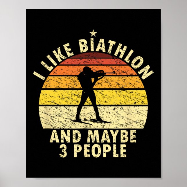 I Like Biathlon Funny Biathlonist Wintersport Cros Poster (Front)