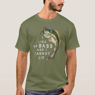 I like Big Bass Funny Fishing T-Shirt