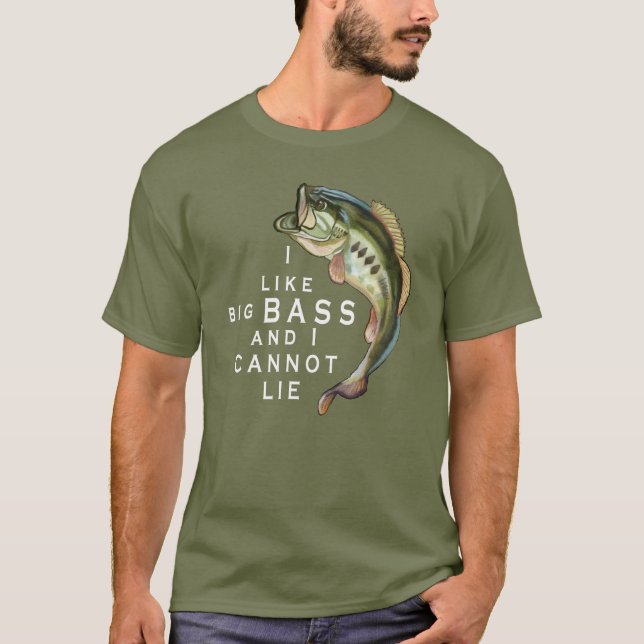 I like Big Bass Funny Fishing T-Shirt (Front)