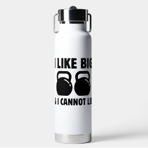 I like Big Bells & I cannot lie Water Bottle