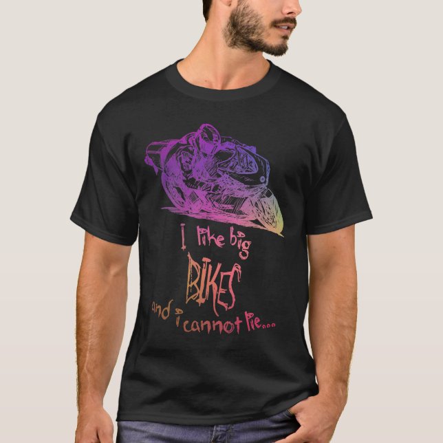 I Like Big Bikes And I Cannot Lie, Men's motorbike T-Shirt (Front)