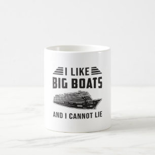 I Like Big Boats Cruise Ship Boat Boating Ocean Coffee Mug