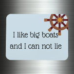 I Like Big Boats Stateroom Funny Cruise Door Magnet<br><div class="desc">This design was created though digital art. It may be personalised in the area provide or customising by choosing the click to customise further option and changing the name, initials or words. You may also change the text colour and style or delete the text for an image only design. Contact...</div>