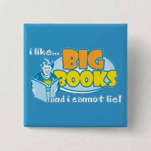I Like Big Books 15 Cm Square Badge