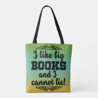 I Like Big Books and I Cannot Lie Avid Reader