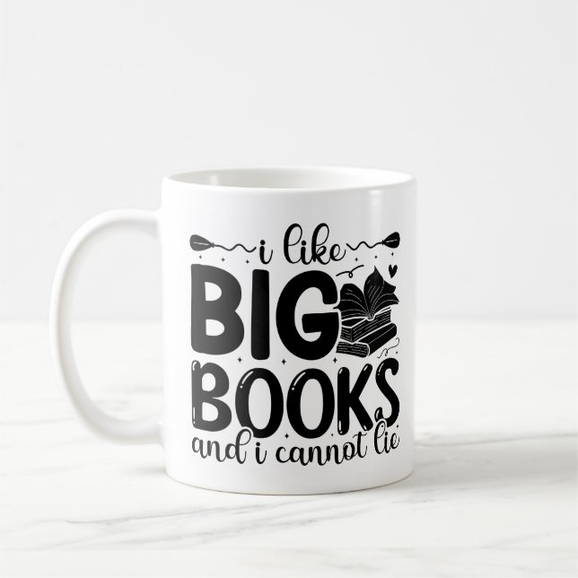 I Like Big Books and I Cannot Lie mug (Left)