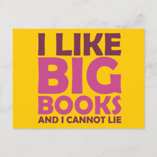 I Like Big Books and I Cannot Lie Postcard