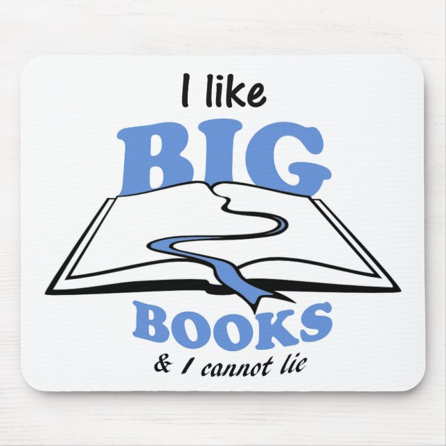 I like Big Books Mouse Pad (Front)
