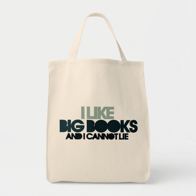 I Like Big Books Tote Bag (Front)
