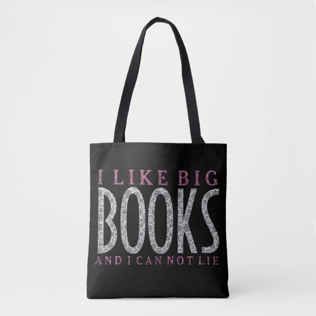 I Like Big Books White & Pink Text Design Tote Bag (Front)