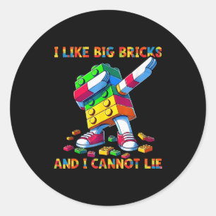 I Like Big Bricks & I Can't Lie Funny Master B Classic Round Sticker