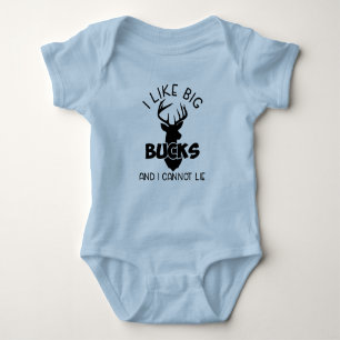 I Like Big Bucks & I Cannot Lie Baby Bodysuit