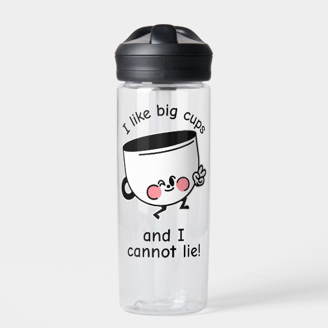 I Like Big Cups – Funny CamelBak Water Bottle (Front)