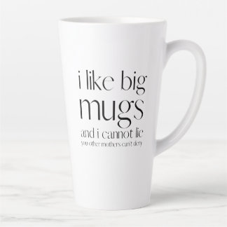 i like big mugs and i cannot lie - funny mug