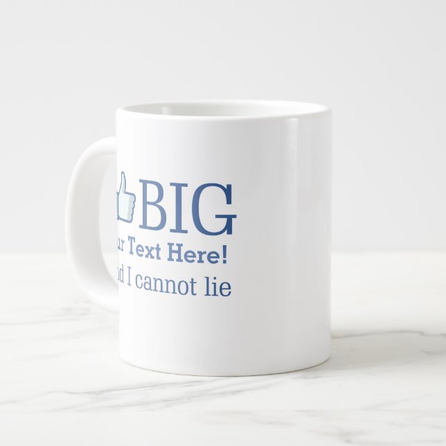 I Like Big Personalised Your Text Easily Large Coffee Mug (Front Left)