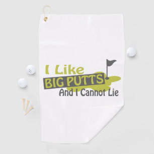 I like Big Putts Golf Humour Towel