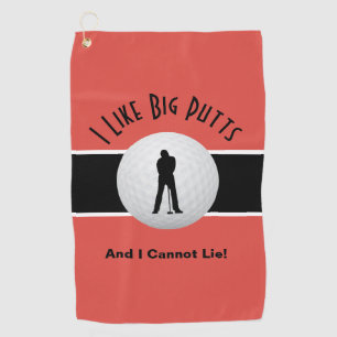 I Like Big Putts Golfer Funny Modern Sports Red Golf Towel