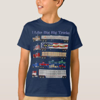 I Like Big Rig Trucks T-Shirt