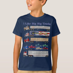 I Like Big Rig Trucks T-Shirt