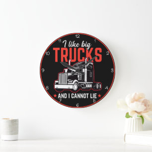 I Like Big Trucks" Humorous  Large Clock