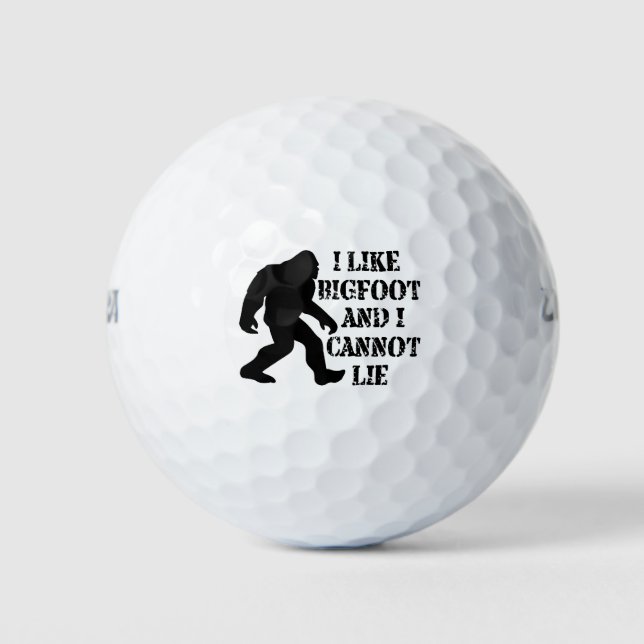 I like Bigfoot and I cannot Lie    Golf Balls (Front)