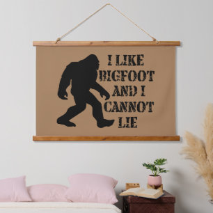 I like Bigfoot and I cannot Lie Hanging Tapestry