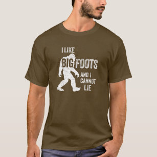 I Like BIGFOOTS T-shirt