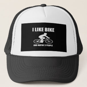 I Like Bike And Maybe 3 People Baseball & Trucker  Trucker Hat