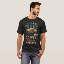I Like Bikes, Coffee, And Maybe 3 People