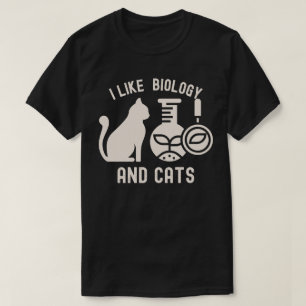 I Like Biology and Cats, Biology Major T-Shirt