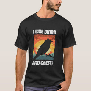 I Like Birds And Coffee Funny Vintage I Heart Bird T-Shirt