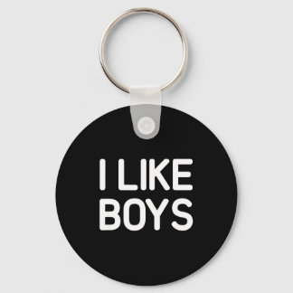I Like Boys Funny Jokes Sarcastic Key Ring
