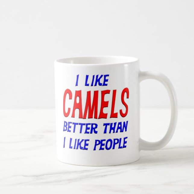 I Like Camels Better Than I Like People Mug (Right)