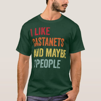 I Like Castanets Maybe 3 People T-Shirt