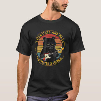 I Like Cats And Bass And Maybe 3 People Black Cat  T-Shirt