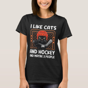 I Like Cats And Hockey And Maybe 3 People Funny Co T-Shirt